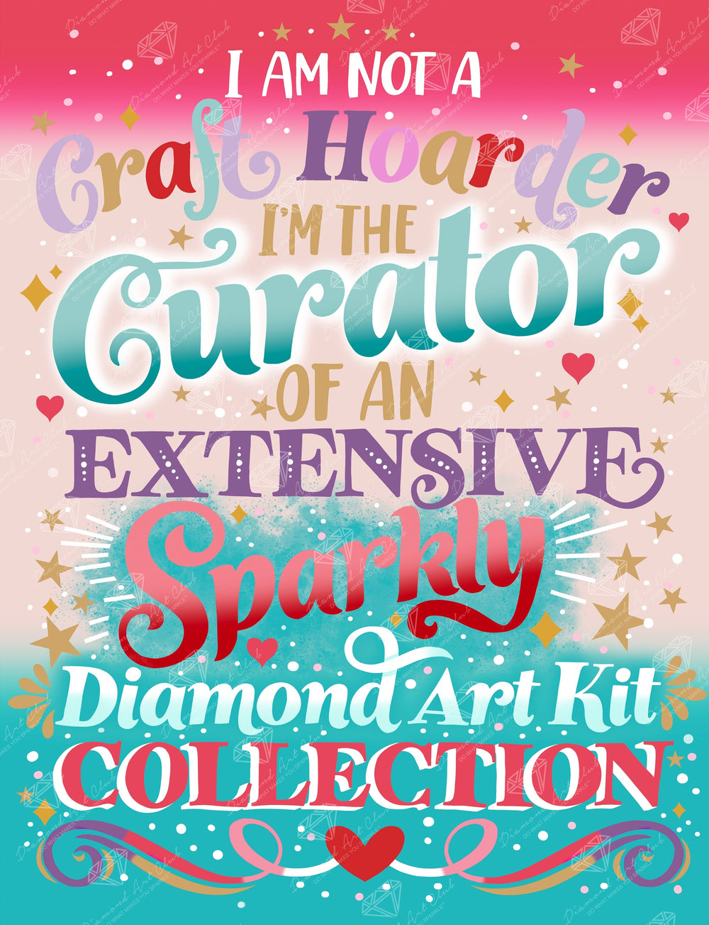 I'm Not A Craft Hoarder T9